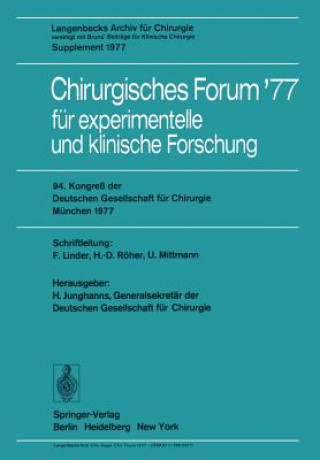 Książka Chirurgisches Forum '77 für experimentelle und klinische Forschung H. Junghanns