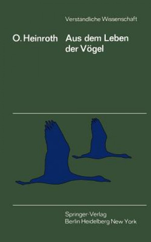 Knjiga Aus dem Leben der Vögel Oskar Heinroth