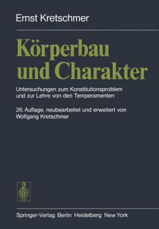 Könyv Körperbau und Charakter Ernst Kretschmer