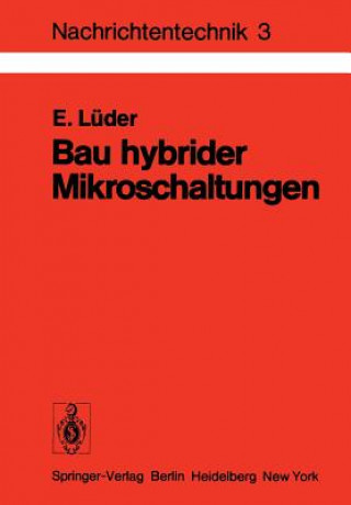 Książka Bau hybrider Mikroschaltungen Ernst Lüder