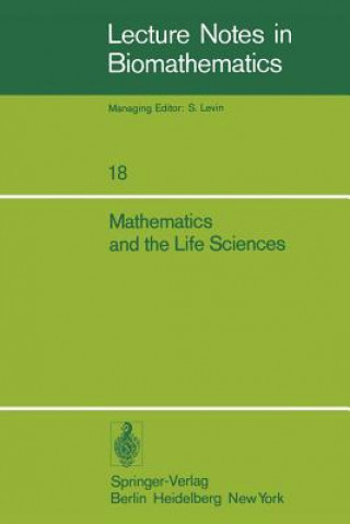 Livre Mathematics and the Life Sciences D. E. Matthews