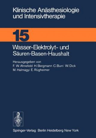 Książka Wasser-Elektrolyt- und Säuren-Basen-Haushalt F. W. Ahnefeld