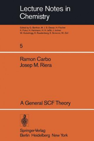 Kniha General SCF Theory Ramon Carbo