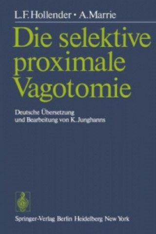 Carte Die selektive proximale Vagotomie L. F. Hollender