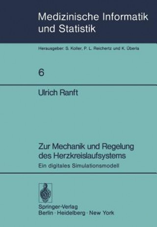 Könyv Zur Mechanik und Regelung des Herzkreislaufsystems Ulrich Ranft