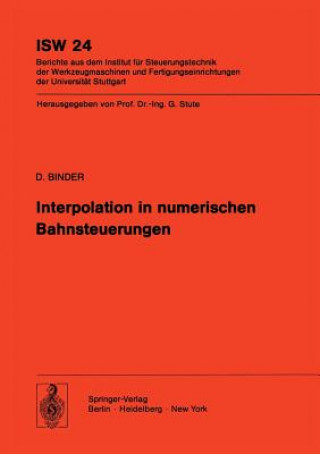 Kniha Interpolation in numerischen Bahnsteuerungen D. Binder