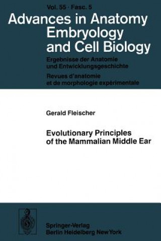 Kniha Evolutionary Principles of the Mammalian Middle Ear Gerald Fleischer