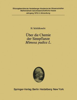 Knjiga Uber die Chemie der Sinnpflanze Mimosa Pudica L. H. Schildknecht