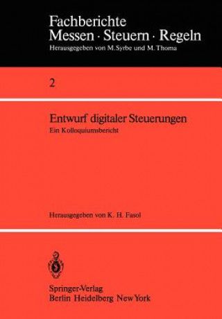 Livre Entwurf digitaler Steuerungen K. H. Fasol