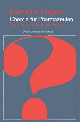 Könyv Examens-Fragen Chemie fur Pharmazeuten H. A. Klein