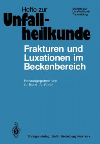 Kniha Frakturen und Luxationen im Beckenbereich C. Burri