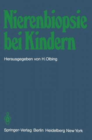 Kniha Nierenbiopsie bei Kindern H. Olbing