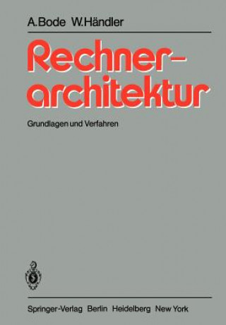 Könyv Rechnerarchitektur Arndt Bode