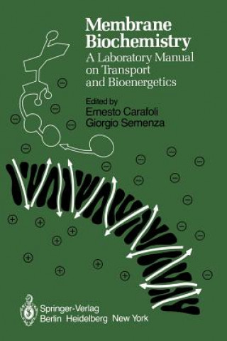 Knjiga Membrane Biochemistry E. Carafoli