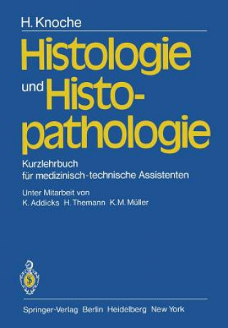 Libro Histologie und Histopathologie Hermann Knoche