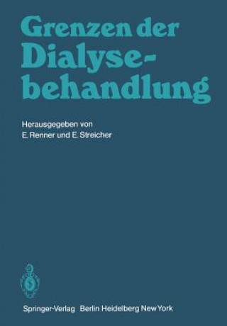 Kniha Grenzen der Dialysebehandlung E. Renner