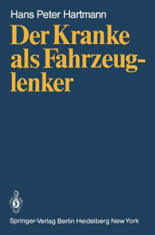 Buch Kranke als Fahrzeuglenker H. P. Hartmann