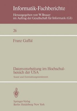 Buch Datenverarbeitung im Hochschulbereich der USA Franz Gaffal