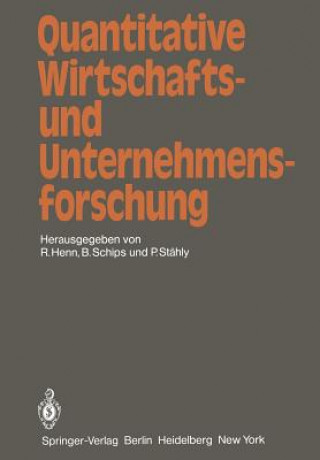 Książka Quantitative Wirtschafts- und Unternehmensforschung R. Henn