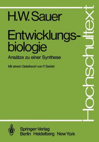 Kniha Entwicklungsbiologie Helmut W. Sauer