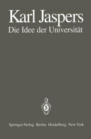 Kniha Die Idee Der Universitat Karl Jaspers