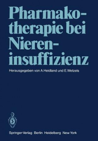 Book Pharmakotherapie bei Niereninsuffizienz A. Heidland