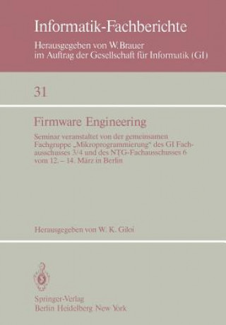 Könyv Firmware Engineering W. K. Giloi