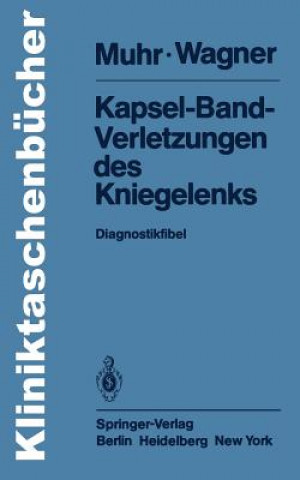 Carte Kapsel-Band-Verletzungen des Kniegelenks Gert Muhr