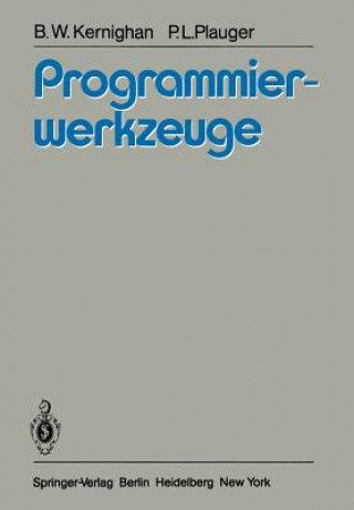 Kniha Programmierwerkzeuge Brian W. Kernighan