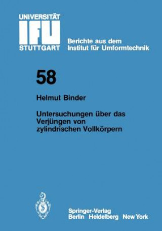 Carte Untersuchungen über das Verjüngen von zylindrischen Vollkörpern H. Binder