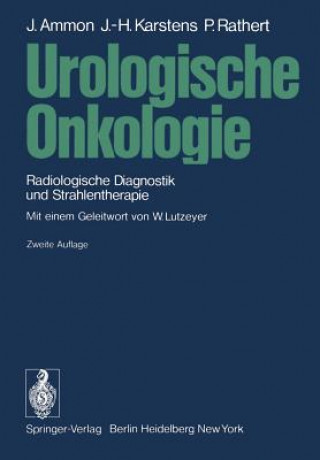 Kniha Urologische Onkologie Jürgen Ammon