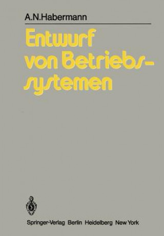 Kniha Entwurf von Betriebssystemen Arie N. Habermann