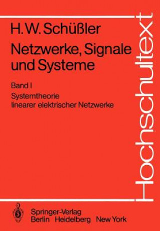 Carte Netzwerke, Signale und Systeme Hans W. Schüßler