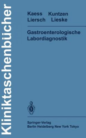Könyv Gastroenterologische Labordiagnostik Herbert Kaess