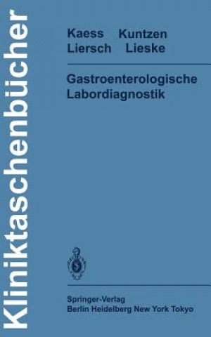 Knjiga Gastroenterologische Labordiagnostik Herbert Kaess