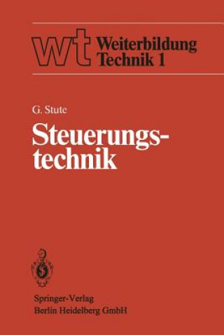 Książka Steuerungstechnik Gottfried Stute