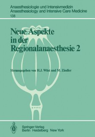 Carte Neue Aspekte in der Regionalanaesthesie 2 H. J. Wüst