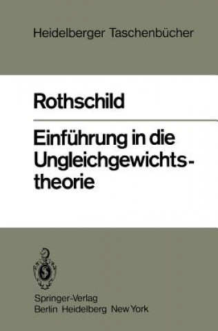 Книга Einfuhrung in die Ungleichgewichtstheorie Kurt W. Rothschild