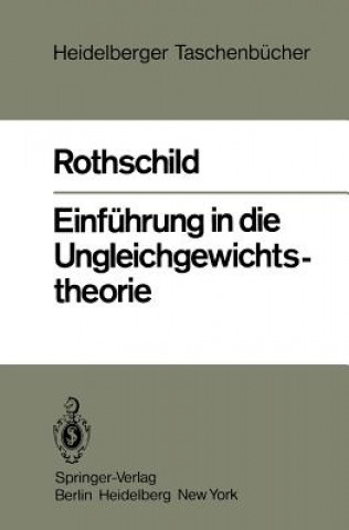 Książka Einfuhrung in die Ungleichgewichtstheorie Kurt W. Rothschild