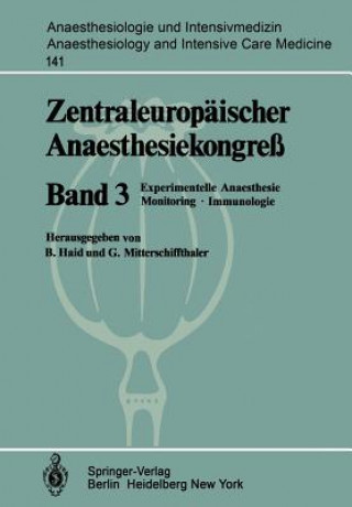 Livre Zentraleuropaischer Anaesthesiekongress B. Haid