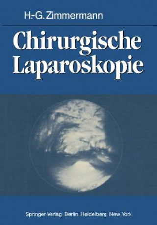 Kniha Chirurgische Laparoskopie H.-G. Zimmermann