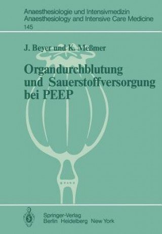 Kniha Organdurchblutung und Sauerstoffversorgung bei PEEP J. Beyer