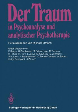 Kniha Der Traum in Psychoanalyse Und Analytischer Psychotherapie M. Ermann