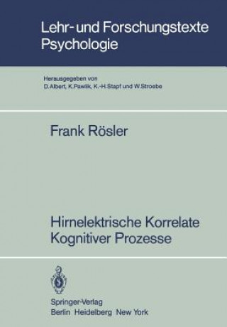 Könyv Hirnelektrische Korrelate Kognitiver Prozesse Frank Rösler