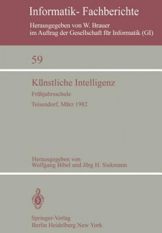 Kniha Kunstliche Intelligenz Wolfgang Bibel