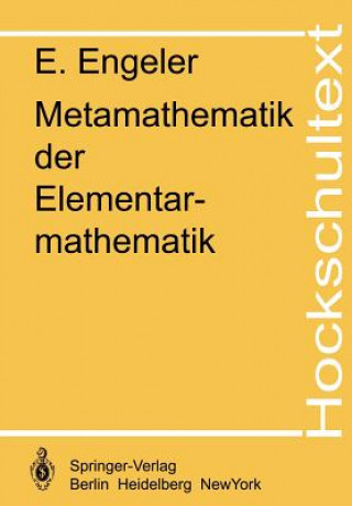 Книга Metamathematik Der Elementarmathematik Erwin Engeler