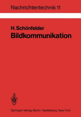 Knjiga Bildkommunikation Helmut Schönfelder