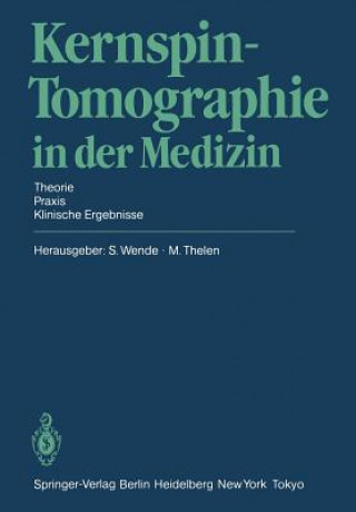 Knjiga Kernspin-Tomographie in der Medizin M. Thelen