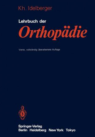 Könyv Lehrbuch der Orthopädie Karlheinz Idelberger