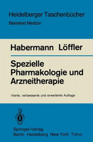 Kniha Spezielle Pharmakologie Und Arzneitherapie Ernst Habermann